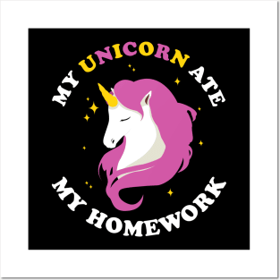 My Unicorn Ate My Homework Posters and Art